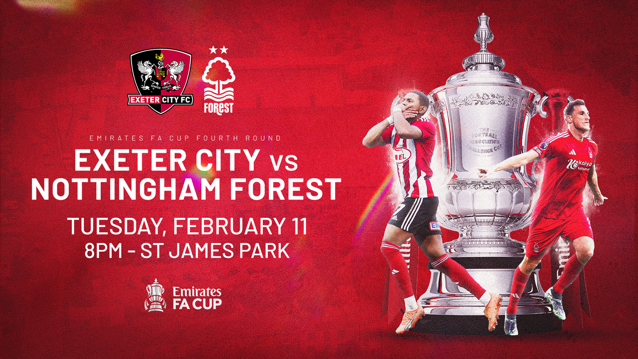 FA Cup Tickets Nottingham Forest (H) Exeter City F.C.